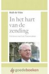 Vries, Huib de - In het hart van de zending *nieuw* - laatste exemplaar! --- Het leven van Gert Nieuwenhuis