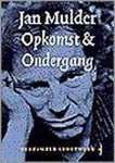 Jan Mulder - Opkomst & Ondergang