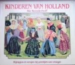 Reinderhoff, Rie (tevens illustraties) - Kinderen van Holland / druk 1