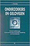 TENNEKES - Onderzoekers en gelovigen (S)