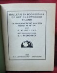 Jong, A.M. de & G. van Raemdonck - 2de deel Bulletje en Boonestaak op het onbewoonde eiland De onderwerping van den menscheneter  / 1ste druk