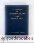 Gray, Andrew - Elf predikatien op Avondmaalstijden Gray, Andrew - Elf predikatien op Avondmaalstijden