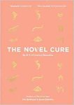Ella Berthoud - Novel Cure An a-z of literary remedies
