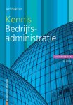 Ad Bakker - Kennis bedrijfsadministratie / Financiële beroepen