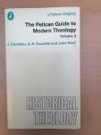 Danielou, J. : Couratin, A.H. ; Kent John - The Pelican Guide to Modern Theology, vol. 2 ; Historical Theology