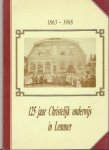 J.W.Kooi voorzitter Jelle de Jong. Bakker G. e.a. - 125 jaar Christelijk onderwijs in Lemmer e.o. 1863- 1988