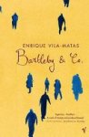 Enrique Vila-Matas 151065 - Bartleby and Co