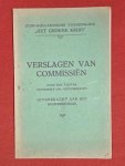 Groene Kruis - Verslagen van commissien over het tijdvak september 1924-september 1925 Groene Kruis - Verslagen van commissien over het tijdvak september 1924-september 1925