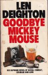 Deighton, Len - Goodbye Mickey Mouse