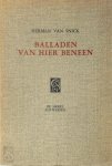 Herman van Snick - Balladen van hier beneen Verzen