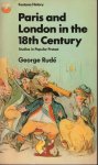Rudé, George - Paris and London in the 18th Century. Studies in popular protest.
