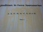 Weelden; Jan van - Psalmen in twee toonsoorten - Deel 4 /  Klavarskribo