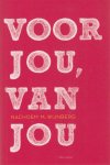 Wijnberg, Nachoem - Voor jou, van jou.