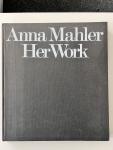 Anna Mahler - Anna Mahler Het Work
