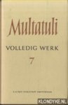Multatuli - Volledig werk 7