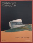 AUJOUR D'HUI - ART ET ARCHITECTURE. & PLACE, JEAN-MICHEL.[RED.]. - Aujourd'hui - Art et Architecture 320. Janvier 1999. Maison Individuelles