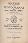 Friedrich Jaennicke. - Marken und Monogramme auf Fayence, Porzellan, Steinzeug und sonstigen keramischen Erzeugnissen.. Separat-Abdruck aus Grudriss der Keramik.