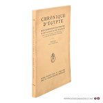 Bulletin, Chronique D'egypte. - Chronique d'Égypte. Bulletin périodique de la fondation Égyptologique Reine Élisabeth. Tome XXXI. No 61 - janvier 1956.