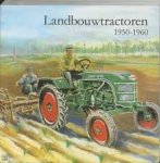 Elema, H.M., E. Oosterhoff - Landbouwtractoren 1950 - 1960 Elema, H.M., E. Oosterhoff - Landbouwtractoren 1950 - 1960