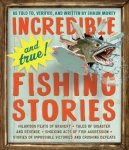 Shaun Morey - Incredible & True Fishing Stories