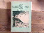 F.Koster - Ons schoone land F.Koster - Ons schoone land