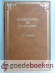 Smits, Ds. C. - Noordenwind en Zuidenwind --- Herdenkingspredikaties ter gelegenheid van zijn vijftigjarig ambtsjubileum met een tiental preken