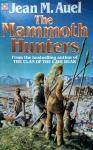 Auel, Jean M. - The Mammoth Hunters (ENGELSTALIG) (Earth's Children 3)