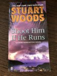 Woods, Stuart - Shoot Him If He Runs