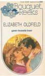 Oldfield, Elizabeth - Geen tweede keer