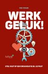 Rob Coolen - Werkgeluk! stel vast of een organisatie bij je past