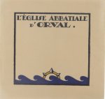  - L'église abbatiale d'Orval