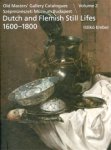 Ember, Ildiko & Fred  Meijer: - Dutch and Flemish Still Lifes 1600-1800. Old Masters' Gallery Catalogues Szépmûvészeti Muzeum Budapest, Volume 2.
