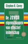 Stephen R. Covey - De Zeven Eigenschappen Van Effectief Leiderschap