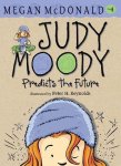 Megan Mcdonald - Judy Moody Predicts the Future