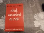 Andel C.P. van - Ethiek van arbeid en rust