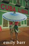 Emily Barr - Cuba Libre