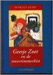 Marjan Berk - GEESJE ZOET EN DE TOVERTIMMERKIST