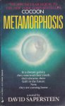 Saperstein, David - Cocoon Trilogy 2 : Metamorphosis