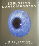 Carter, Rita - Exploring conciousness