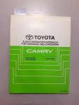 Toyota: - Toyota Zusatz-Werkstatthandbuch für Fahrwerk und Karosserie. Camry. Serien SXV20, Serien MCV20. August 1998