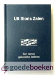 Kooijmans, W. Jumelet, J. van Beek, P. Trouwborst, H. van de Weteringh, E. - Uit Sions zalen --- Een bundel geestelijke liederen