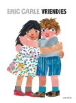 Eric Carle - Vriendjes