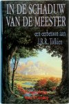 Martin H. Greenberg, Jan Smit - In de schaduw van de meester Een eerbetoon aan J.R.R. Tolkien