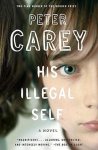 Carey, Peter Stafford - His Illegal Self