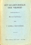 Domela Nieuwenhuis, F. - Het Gulden Boekje der Vrijheid (bijeenverzameld uit Multatuli)