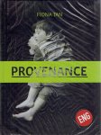 TAN, Fiona - Fiona Tan - Provenance. - [English].