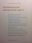 Roorda van Eysinga, N.P.H.J. - Stadspaleizen aan de Oude Delft