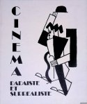 Debard, Marc & P. Adams Sitney & Alain Virmaux - Cinéma, dadaisme et surrealisme