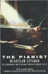 Szpilman, Wladyslaw - The pianist (Death of a city - Smierc miasta) - the extraordinary story of one man''s survival in Warsaw 1939-1945