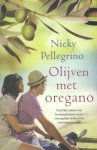 Nicky Pellegrino - Olijven met oregano
